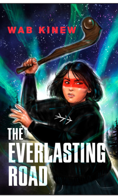 Cover of the book The Everlasting Road by Wab Kinew.